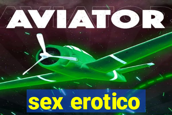 sex erotico